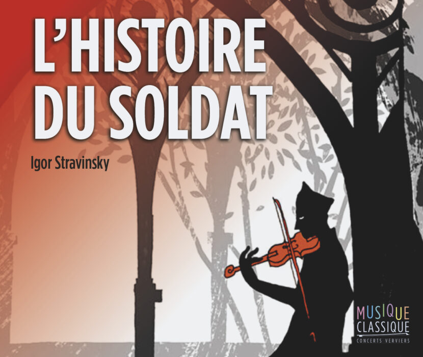 Affiche. Centre Culturel de Verviers. L|Histoire du Soldat. Opéra d|Igor Stravinsky. Dans le cadre des Concerts du Dimanche Matin. 2024-03-10